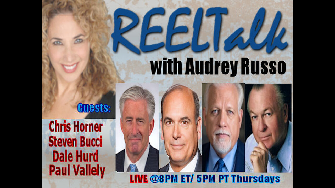 REELTalk: Dale Hurd, Christopher Horner, MG Paul Vallely and Dr. Steven Bucci