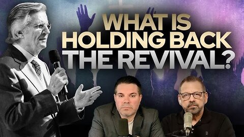 What Is Holding Back the Revival • Fire Power!