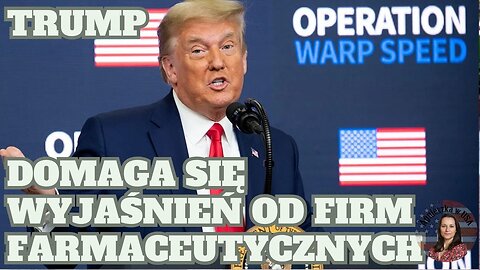 Donald Trump domaga się wyjaśnień od firm farmaceutycznych w sprawie 5zczepień przeciw COVID-19