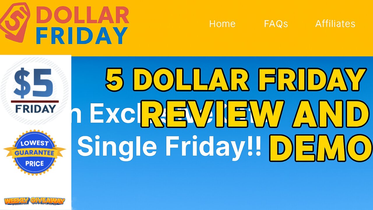 5 Dollar Friday Review And Demo: Is This $5 Deal Too Good To Be True?