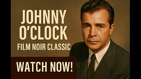 Johnny O’Clock (1947) | Dick Powell in a Classic Film Noir Masterpiece