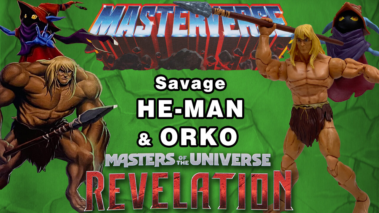 Savage He- Man & Orko - Masterverse Revelation - Unboxing & Review