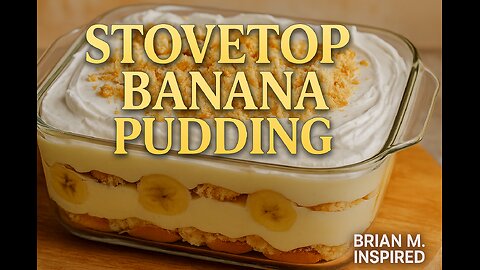 Stovetop Banana Pudding 🍌🍮 | Southern Classic Made Easy | Brian M. Inspired