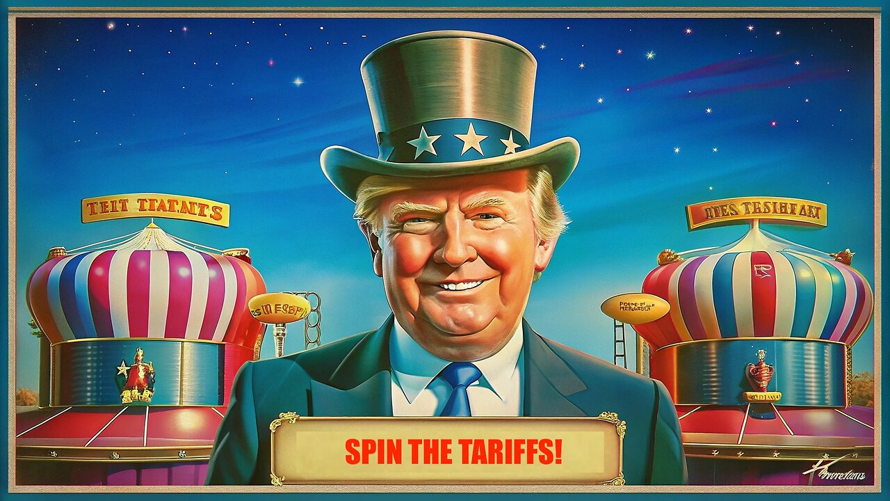 4-8-25 -- 15 MINS -- TARIFFS, WHAT TARIFFS?