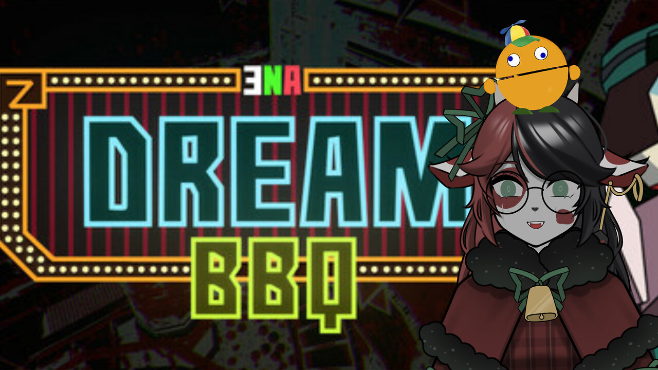 Do you like dreams, BBQ even? Well DON'T I GOT SOME NEWS FOR YOU