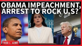 🔴 Live: Obama Impeachment LIVE America In Shock, Obama Arrest & Impeachment To Rock U.S.