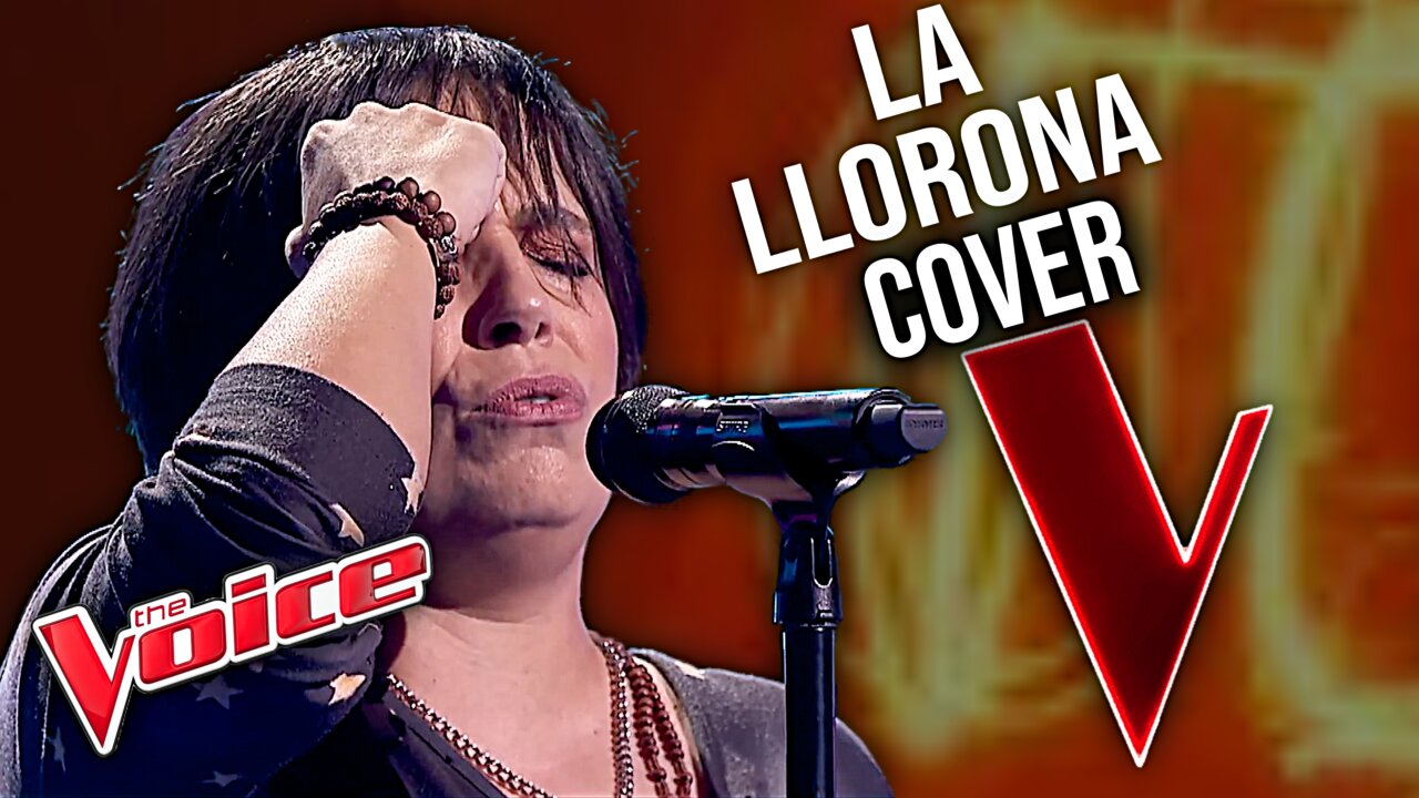 Every La Llorona Cover on The Voice That Left Judges Speechless