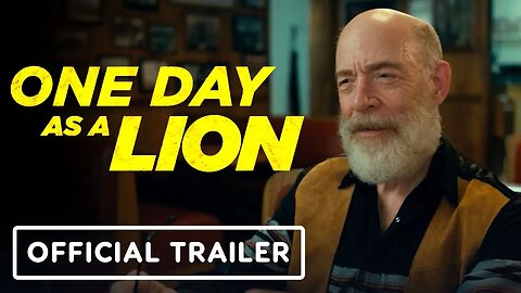One Day As a Lion - Exclusive Official Trailer (2023) Scott Caan, J.K. Simm