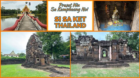 Prasat Sra Kamphaeng Noi - 12th Century Arogyasala (Hospital Temple) - Si Sa Ket Thailand 2025