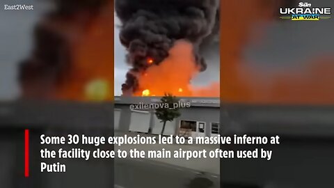 Ukraine strike causes THIRTY explosions at Russian oil depot close to airport used by Putin