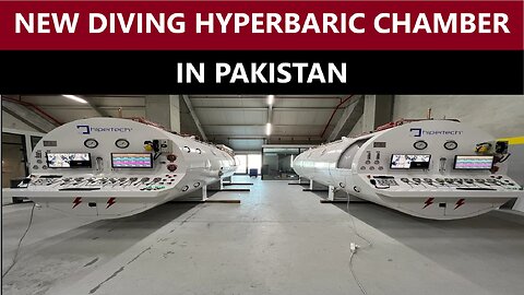 Diving Hyperbaric Chamber Pakistan