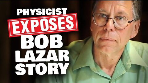 Bob Lazar Story EXPOSED by a Physicist