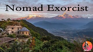 Nomad Exorcist | Interview with Sadhu Dah | Stories of the Supernatural