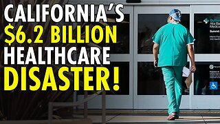California Faces $6.2 Billion Medi-Cal Meltdown — Millions Could Lose Coverage