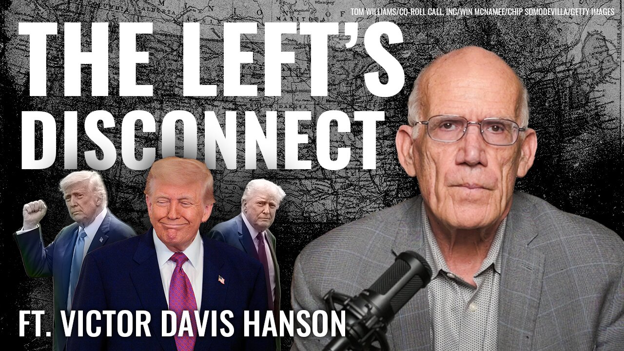 Victor Davis Hanson: The Left is Selling Chaos. America Isn’t Buying.