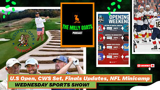 U.S. Open Preview, NFL Minicamps, Stanley Cup is Over, & Historic CWS