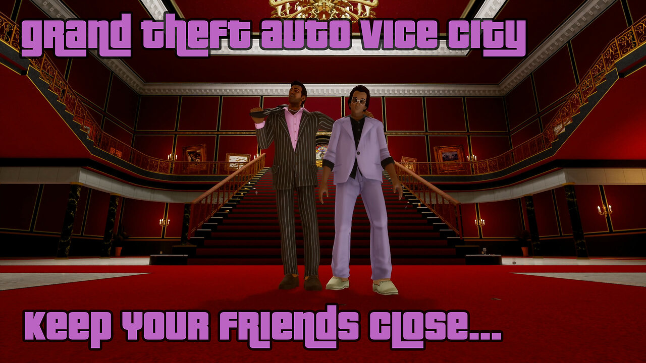 GTA: Vice City - The Definitive Edition | Mission #61: KEEP YOUR FRIENDS CLOSE... ; END CREDITS