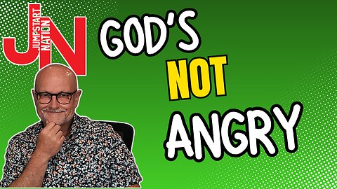 God's NOT ANGRY | 2 Corinthians 5:19