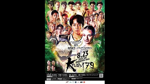K-1 Krush 179 - Aug 23 2025 - Korakuen Hall, Tokyo