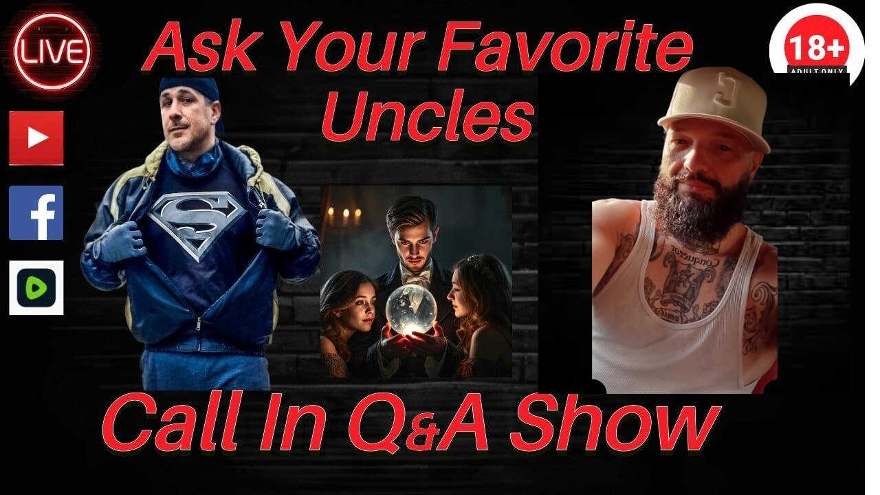 Ask Your Favorite Uncles Live 09.01.25