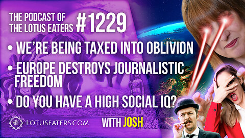 The Podcast of the Lotus Eaters #1229