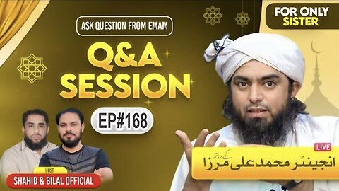 168-Live Q & A Session With Engineer Muhammad Ali Mirza (21-March-2025)