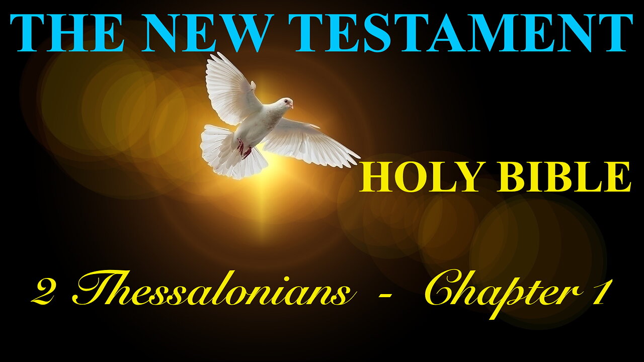 2 Thessalonians - Chapter 1 DAILY BIBLE STUDY {Spoken Word - Text - Red Letter Edition}