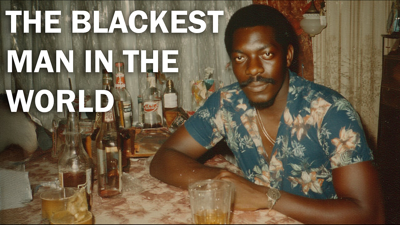 The Blackest Man in the World (Dos Equis AI Style)