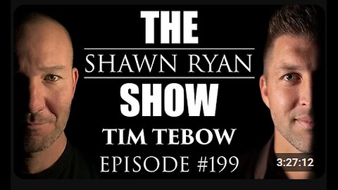 Shawn Ryan SHow #199 Tim Tebo: Dangerous Missionary work