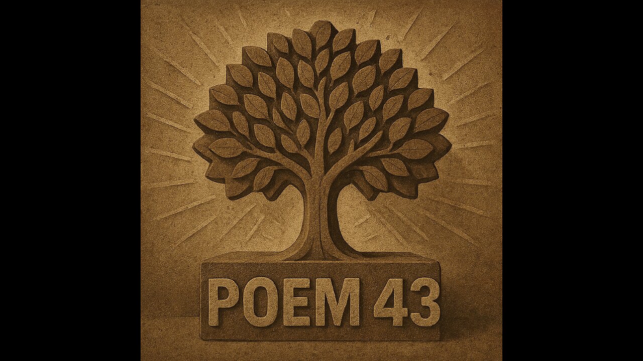 POEM 43