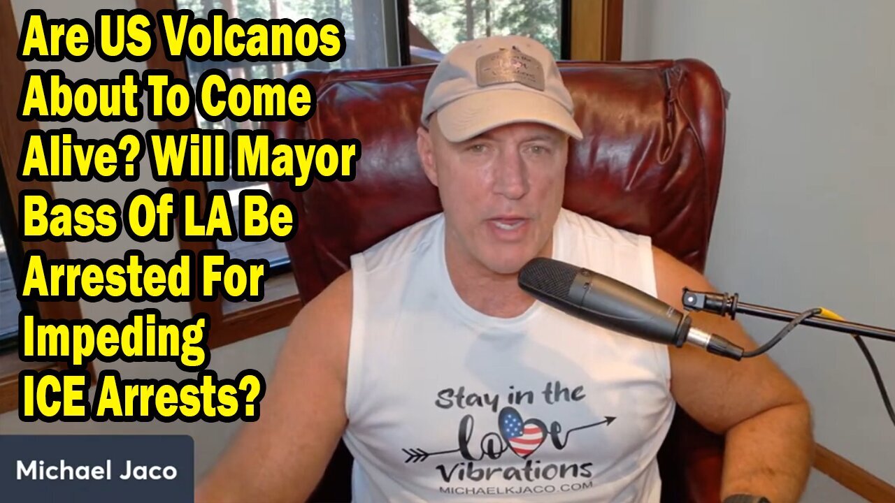 Michael Jaco Update July 9: "Will Mayor Bass Of LA Be Arrested For Impeding ICE Arrests?"