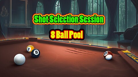 ✨ Shot Selection Session – Real Table Focus 8 Ball Pool