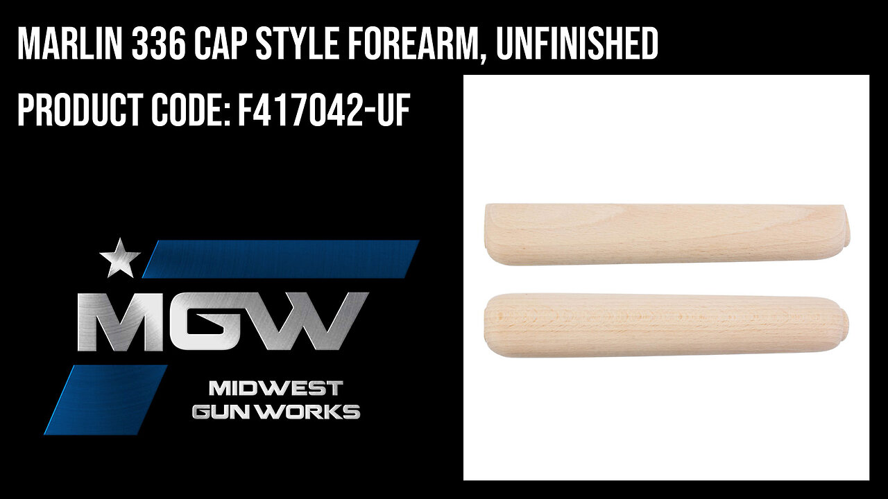 Marlin 336 Cap Style Forearm, Unfinished - F417042-UF