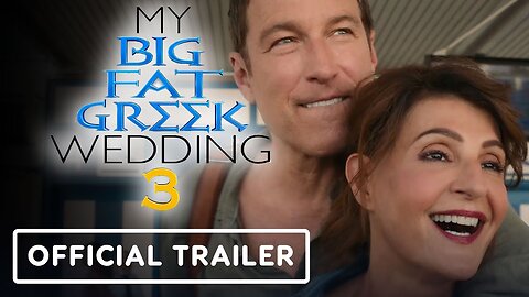 My Big Fat Greek Wedding 3 - Official Trailer (2023) Nia Vardalos, John Cor