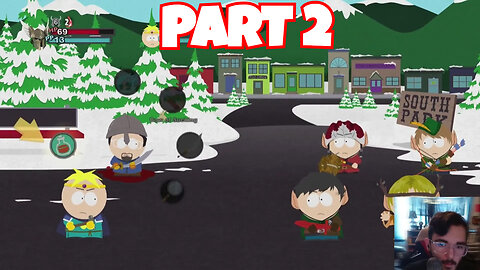 Time To Explore The Town! - South Park The Stick Of Truth [Part 2]