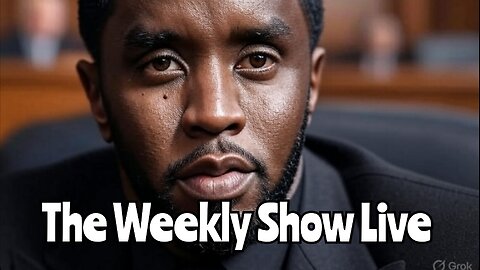 Diddy Found Not Guilty The Weekly Show Live 096