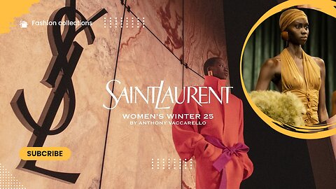 Saint Laurent Women's Winter 25 Collection