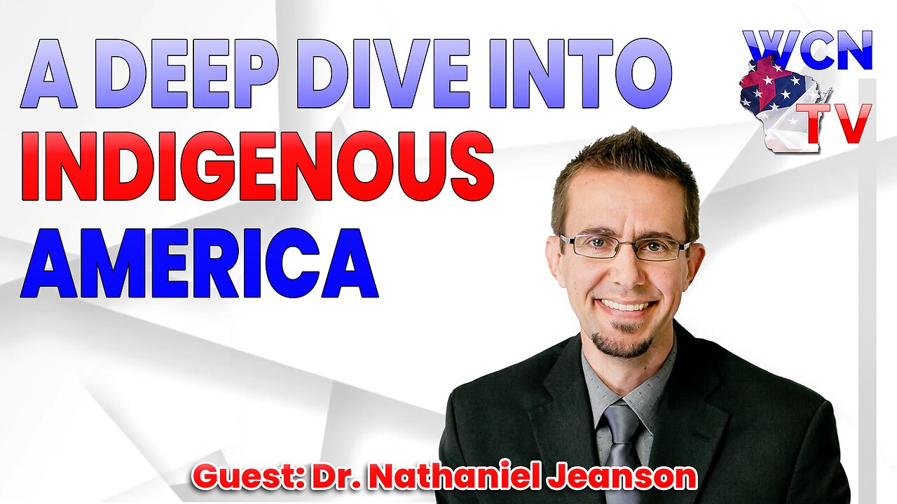 9-16-2025 | Guest: "DR. NATHANIEL JEANSON" Topic: "A DEEP DIVE INTO INDIGENOUS AMERICA"