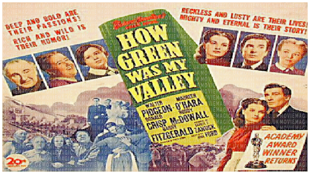 🎥 How Green Was My Valley - 1941 - 🎥 TRAILER & FULL MOVIE LINK