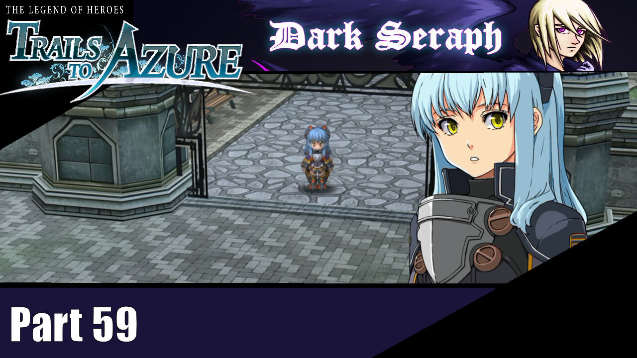 Let's Play, The Legend of Heroes, Trails to Azure, Part 59, Regrouping