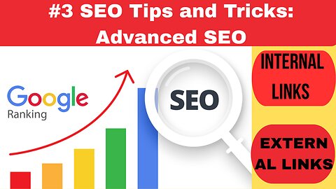 #3 SEO Tips and Tricks Internal links and External links