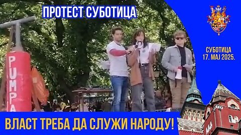Власт треба да служи народу! - ПРОТЕСТ СУБОТИЦА