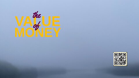 Citadel Summer Episode 53: The Value of Money