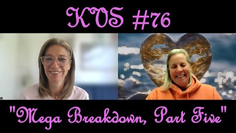 KVS #76 "Mega Breakdown, Part One"