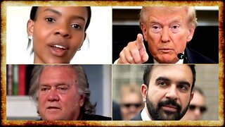 Candace Says Trump BETRAYED Charlie Kirk, Bannon Promises Trump 2028, Mamdani PANIC Reaches NEW HIGH