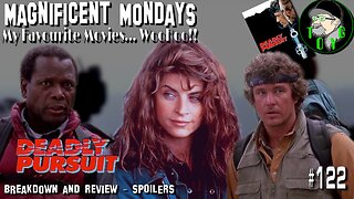 TOYG! Magnificent Mondays #122 - Deadly Pursuit aka Shoot To Kill (1988) Breakdown/Review - SPOILERS