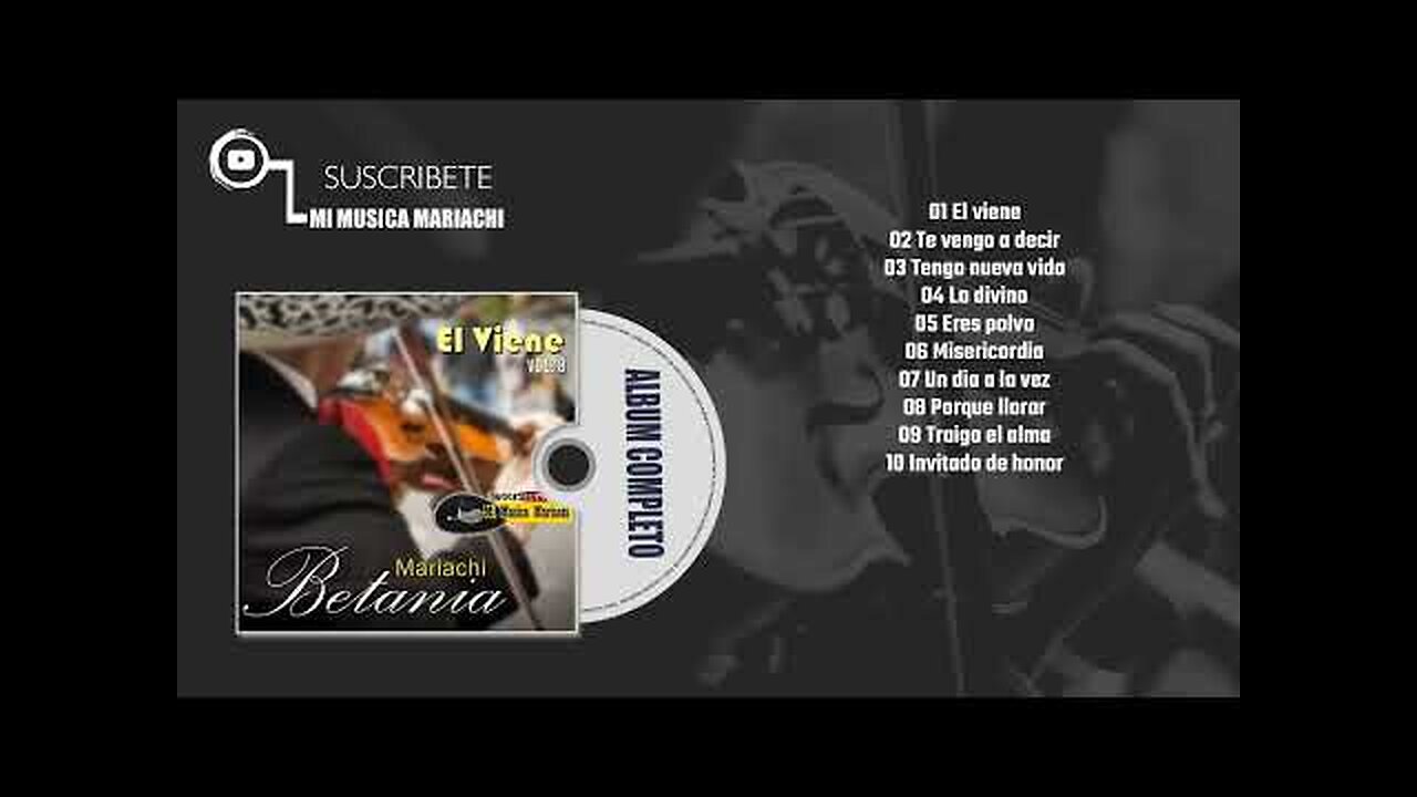 Mariachi Cristiano - El Viene, Mariachi Betania - Album Completo.