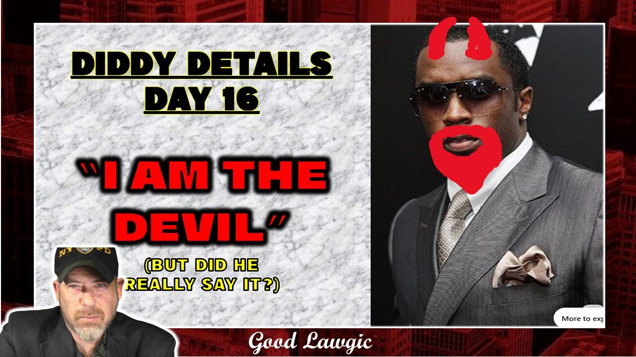 Diddeo. Full Recap Day 16 #DiddyTrial. "He said 'I AM THE DEVIL! I CAN KILL YOU!'."