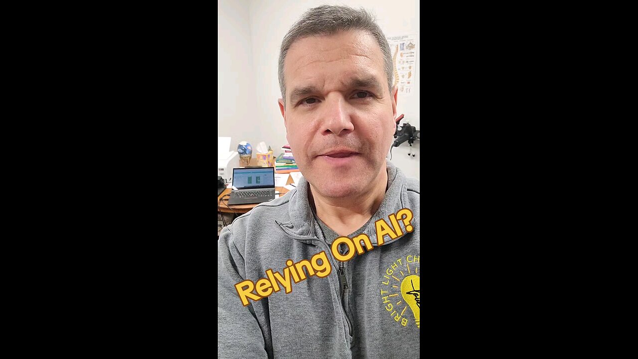 Relying on AI?