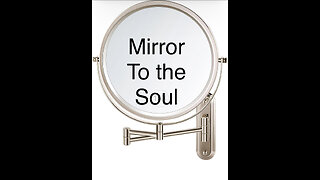 Mirror To The Soul